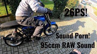 RAW full Sound! 95ccm/110ccm