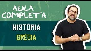 HISTÓRIA GERAL - GRÉCIA