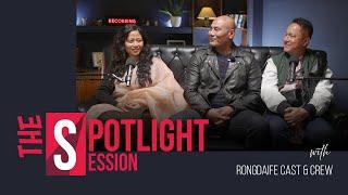 The Spotlight Session: Rongdaife Cast & Producer | A Candid Chat with Kishorchandra Wangkhem