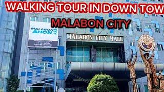 WALKING TOUR IN DOWN TOWN MALABON CIT