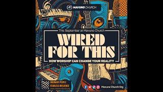 WIRED FOR THIS // PST. JAMES // 22ND SEPTEMBER