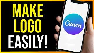 How to Make LOGO in Canva Mobile (2024)