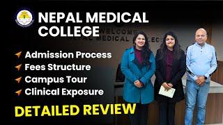 Nepal Medical College Campus Tour, Admission Process, Fees | MBBS In Nepal For Indian Students