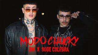 BM, Soge Culebra - MODO CHUCKY (Video Oficial)