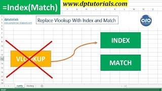 Excel Tricks : Easy Technique To Replace Vlookup With Index and Match Functions || dptutorials