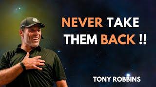 Break Free from Toxic Relationships: Never Take Them Back,#MoveForward,|BY TONY ROBBINS