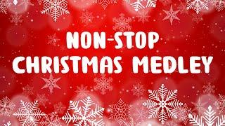 Non Stop Christmas Songs Medley - Merry Christmas 2024 - Best Christmas Music Playlist