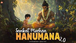 Sankat Mochan Hanuman 2.0 - Lovenish Khatri | SLOWED REVERB | Latest Hanuman LoFi Bhajan