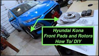 How to replace front Brakes | 2018 Hyundai Kona