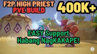 ULTIMATE F2P High Priest 400K+ Power PVE BUILD Full Guide | Ragnarok Origins Global