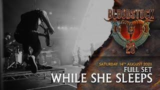 WHILE SHE SLEEPS - Full Set Performance - Bloodstock 2021