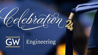 School of Engineering and Applied Science Graduation Celebration 2024