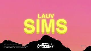 Lauv – Sims (Lyrics)