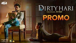 Dirty Hari Promo | MS Raju | Shravan Reddy | Ruhani Sharma | Watch On aha