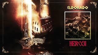 ELDORADO - HEROJI