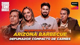 Relembre o pitch: Arizona Barbecue | Shark Tank Brasil