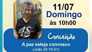 Conceição - A paz esteja convosco (João 20:19-31)