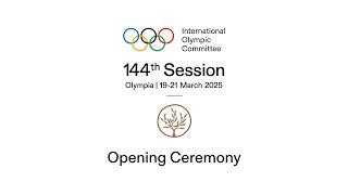 Opening of the 144th IOC Session in Olympia