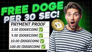 Claim FREE DOGE Every 30 SEC  no deposit