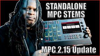 MPC STEMS In STANDALONE FINALLY - But is it GOOD?