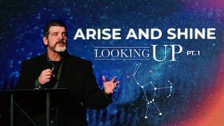 Arise and Shine | Troy Brewer | Looking up
