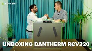 Unboxing Centrală de Ventilație cu Recuperare de căldură Dantherm RCV 320