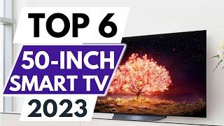 Top 6 best 50 inch smart tv in 2023