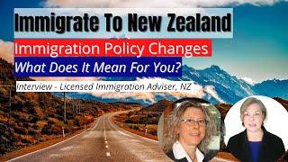 Move to New Zealand Immigration Changes – Interview With a Licensed Immigration Adviser