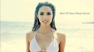 Best Of Saxo Deep House  A Gold Artists Edition  2014