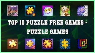 Top 10 Puzzle Free Games Android Games