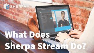 Sherpa Stream - Secure Live-Streaming & Video On-Demand Solution