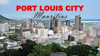 Port Louis, Beautiful Capital City of Mauritius