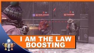 The Division - I am the LAW Trophy Boosting for 20 Rogue Agent PvP Kills