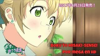 BOKU TO MISAKI-SENSEI/1080P/HD/SUB ESPAÑOL/ESTRENO/MEGA