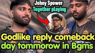 Godlike reply comeback day tommorow  Jonathan Spower together in lan 