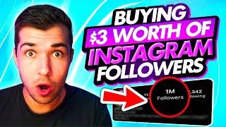 I bought Instagram followers for $3! How to Buy Followers on Instagram