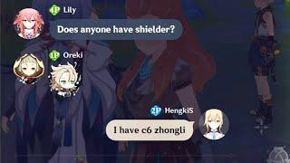 When someone asks for a Shielder to Zhongli main in random coop..
