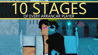 10 STAGES OF AN ARRANCAR PLAYER | Type Soul