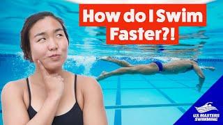 Two Simple Ways to Swim Freestyle Faster