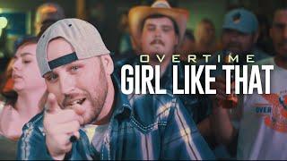 "Girl Like That" - Overtime feat. Caleb Jacobson