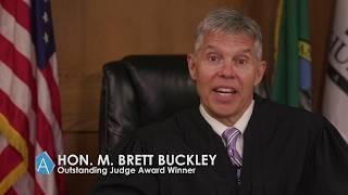 Hon. M Brett Buckley, Outstanding Judge Award, 2019 WSBA APEX Awards