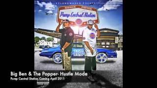 Big Ben & The Popper- Hustle Mode