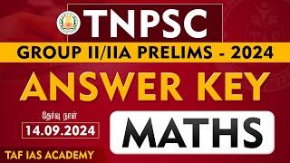 TNPSC GR II/IIA 2024 | Answer Key 14.09.2024 | Maths | TAF IAS Academy