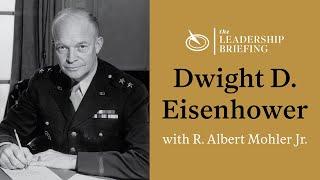 Always a General: The Leadership of Dwight D. Eisenhower in War and in Peace