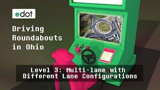 Roundabout Rules 3: Multi-lane with Different Lane Configurations