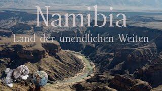 Namibia ~ Land der unendlichen Weiten (Teil 1)