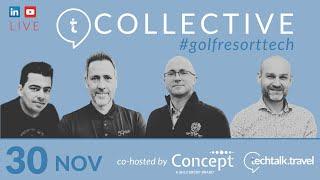 techtalk.travel COLLECTIVE - Golf Resorts & Technology