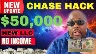 $50,000 Chase Business Line of Credit Easiest Approval! Chase BLOC For New LLC No Doc No Collateral