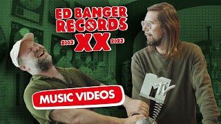 Ed Banger Chronicles: Music Videos