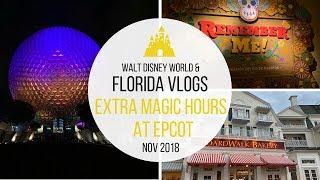 EXTRA MAGIC HOURS AT EPCOT | WALT DISNEY WORLD FLORIDA VLOG | EPISODE 8 | ITSCOLETON